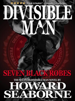cover image of DIVISIBLE MAN--SEVEN BLACK ROBES